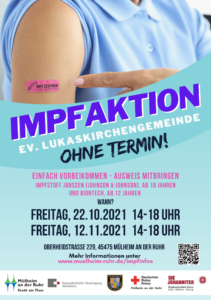 Plakat zur Impfaktion in der Ev. Lukaskirchengemeinde ohne Termin! Am 22.10.2021 14 bis 18 Uhr und am 12.11.2021 14 bis 18 Uhr, Ausweis mitbringen. Impfstoff Johnson & Johnson ab 18 Jahre, Biontech ab 12 Jahre, Oberheidstr. 229